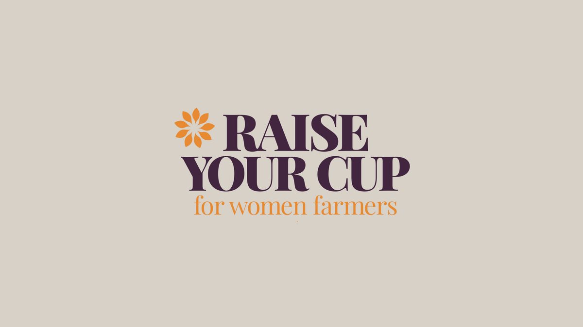 Raise Your Cup! Celebrate 15 Women Coffee Farmers this October